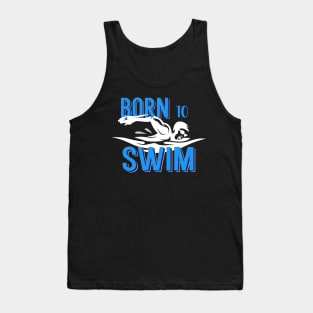 Born To Swim Tank Top